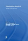 Collaboration Systems - Jay F Nunamaker Jr ; Robert O Briggs ; Nicholas C Romano Romano Jr - 9781032924526