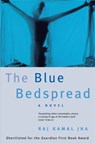 The Blue Bedspread - Raj Kamal Jha - 9781035004836