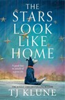 The Stars Look Like Home - TJ Klune - 9781035009336