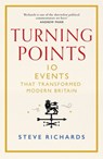 Turning Points - Steve Richards - 9781035015375