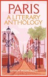 Paris: A Literary Anthology - Zachary Seager - 9781035023615