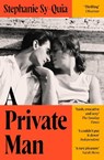 A Private Man - Stephanie Sy-Quia - 9781035052639