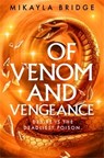 Of Venom and Vengeance - Mikayla Bridge - 9781035057467