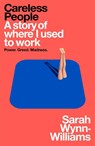 Careless People - Sarah Wynn-Williams - 9781035065929