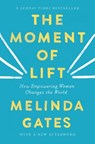 The Moment of Lift - Melinda French Gates - 9781035082858
