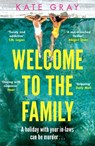 Welcome to the Family - Kate Gray - 9781035423538