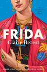 Frida - Claire Berest - 9781035426805