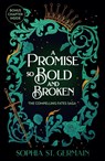 A Promise so Bold and Broken - Sophia St. Germain - 9781035443109