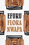 Efuru - Flora Nwapa - 9781035900534