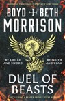 Duel of Beasts - Boyd Morrison ; Beth Morrison - 9781035921805