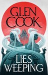Lies Weeping - Glen Cook - 9781035929832