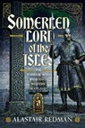 Somerled, Lord of the Isles - Alastair Redman - 9781036134907