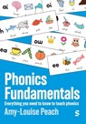 Phonics Fundamentals - Amy-Louise Peach - 9781036214449