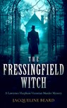 The Fressingfield Witch - Jacqueline Beard - 9781036701369