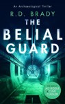The Belial Guard - R.D. Brady - 9781036702458