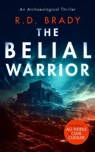 The Belial Warrior - R.D. Brady - 9781036702465