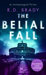 The Belial Fall - R.D. Brady - 9781036702502