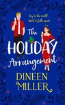 The Holiday Arrangement - Dineen Miller - 9781036709396