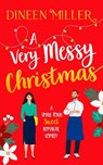 A Very Messy Christmas - Dineen Miller - 9781036710354