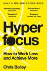 Hyperfocus - Chris Bailey - 9781037401947