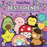 Palm Pals Best Friends: A Cute and Cosy Colouring Book - Palm Pals - 9781037407413