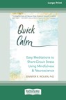 Quick Calm - Jennifer R. Wolkin - 9781038726650