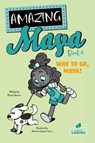 Way to Go, Maya! - Rose Johnson - 9781039663077