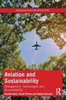 Aviation and Sustainability - Karsten Benz ; Frank Fichert ; Tobias Grosche - 9781041000907