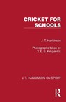 Cricket for Schools - J. T. Hankinson - 9781041022510
