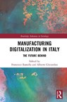 Manufacturing Digitalization in Italy - Francesco (University of Turin Ramella ; Alberto Gherardini - 9781041060420