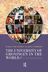 The University of Groningen in the World - Klaas van Berkel ; Guus Termeer - 9781041189282