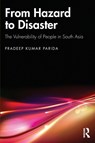 From Hazard to Disaster - Pradeep Kumar Parida - 9781041273592