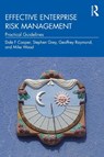 Effective Enterprise Risk Management - Dale F Cooper ; Stephen Grey ; Geoffrey Raymond ; Mike Wood - 9781041391708