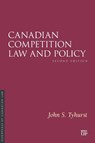Canadian Competition Law and Policy, Second Edition - John Tyhurst - 9781049801445