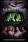 The Invisible Band - Christopher Giles Moore - 9781067288020