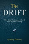 The Drift - Aynsley Damery - 9781067676902