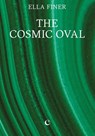 The Cosmic Oval - Ella Finer - 9781068240904