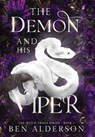The Demon and his Viper - Ben Alderson - 9781068658587