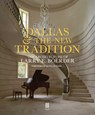 Dallas & the New Tradition - The practice of Larry E. Boerder Architects - 9781068691454