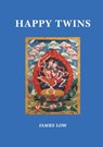 Happy Twins - James Low - 9781068717567