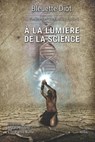 À la lumière de la science - BIGLINO,  Mauro - 9781071071748
