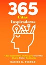 365 Citas Inspiradoras - Xabier K. Fernao - 9781071514269