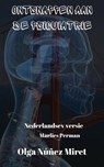 Ontsnappen aan de psychiatrie - Olga Núñez Miret - 9781071538319