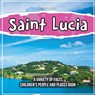Saint Lucia | Where Exactly Is It? - William Brown - 9781071720332