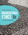 Organizational Ethics - Craig E. Johnson - 9781071904183