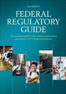 Federal Regulatory Guide - CQ Press - 9781071920527