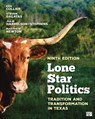 Lone Star Politics: Tradition and Transformation in Texas - Ken Collier - 9781071934371