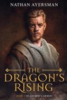 The Dragon's Rising - AYERSMAN,  Nathan - 9781087813332