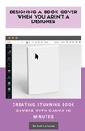Designing a Book Cover When You Aren't a Designer - Scott La Counte - 9781087816678