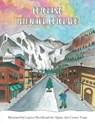 Coloring Telluride, Colorado - Alpine Arts Center ; Taylor Campbell & Jake Jones - 9781087939124